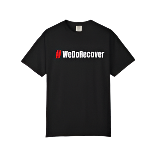 We Do Recover - Garment Dyed Comfort Colors T-Shirt