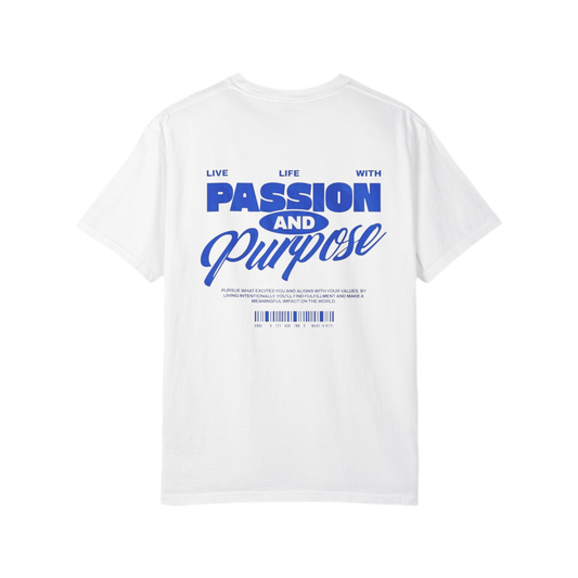 Garment-Dyed Tee inspired by Passion and Purpose